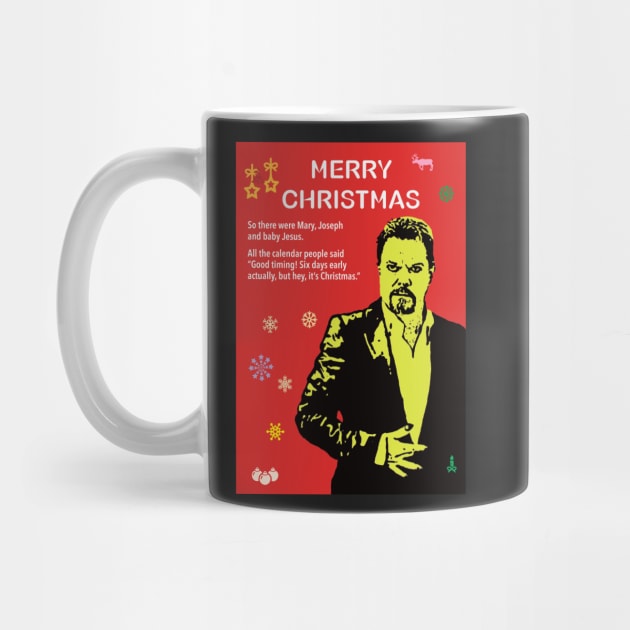 Eddie Izzard Atheist Christmas by DJVYEATES